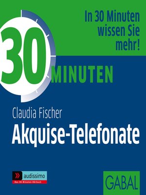 cover image of 30 Minuten Akquise-Telefonate